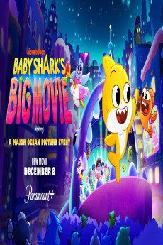 Baby Shark's Big Movie!